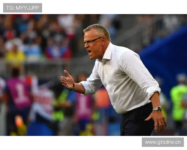 瑞典主帅安德松坚持全力以赴迎接接下来挑战的决心解析